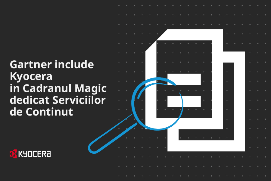 Kyocera recunoscută ca Jucator în Cadranul Magic Gartner
