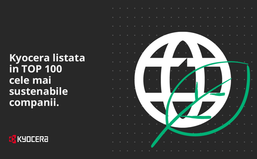 Kyocera în TOP 100 companii gestionate sustenabil